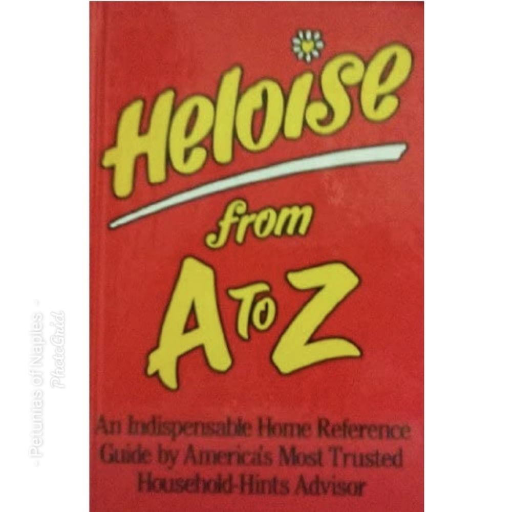 Heloise from A to Z